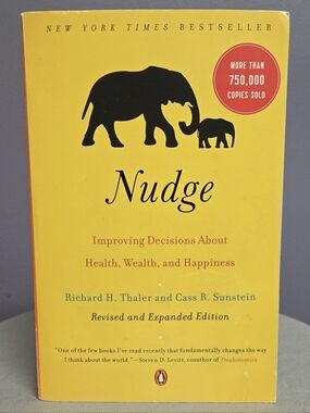 Nudge by Richard H. Thaler & Cass R. Sunstein - Yellow Paperback Book